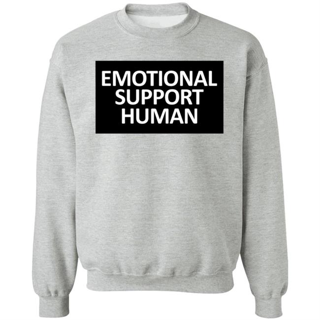 Emotional Support Human T Shirt Emotional Support Human T Shirt