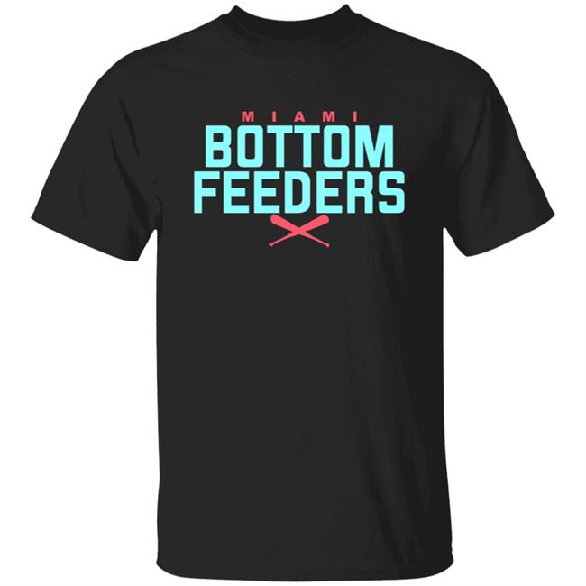 Bottom Feeders Shirt