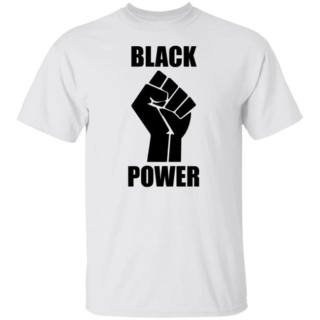 Black Power Fist Shirt Black Power Fist Social Justice Black Lives MatterT Shirts