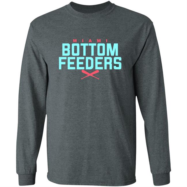 Bottom Feeders Shirt Bottom Feeders Shirt
