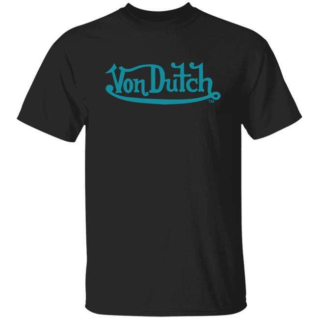 Von Dutch Flame Shirt Von Dutch Shirt T Shirt Shirts Von Dutch Flame Shirt