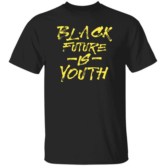 BLM Black Future Is Black Live Smatter Shirt Black Live Smatter T Shirts BLM Black Future Is T Shirt