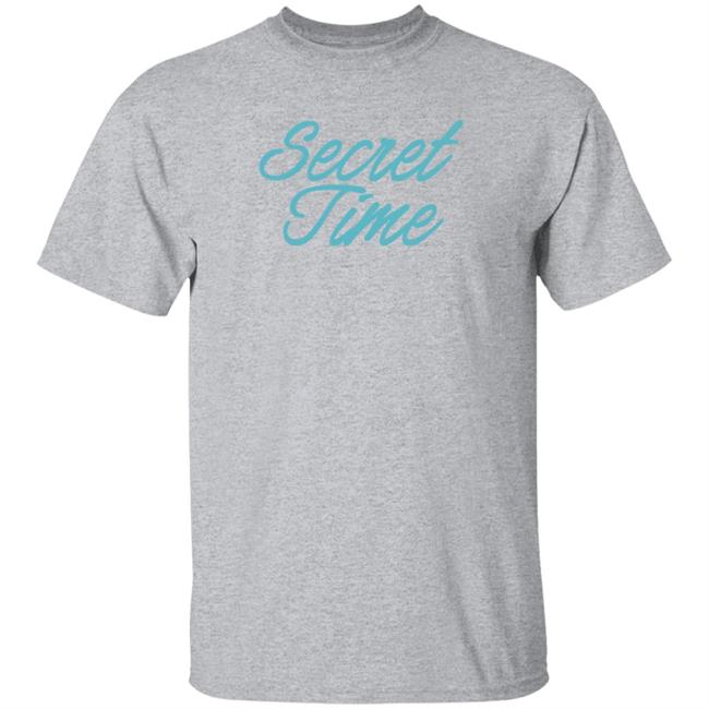 Secret Time bertbertbert Shirt bertbertbert T Shirts Bert Kreischer T Shirts Secret Time T Shirt