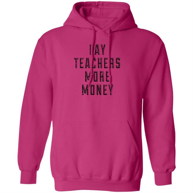Pay Teachers More Money Shirt Will Ferrell is a good Samaritan as he picks up trash outside while wearing 'Pay teachers more money' shirt Pay Teachers More Money Shirt Will Ferrell is a good Samaritan as he picks up trash outside while wearing 'Pay teachers more money' shirt