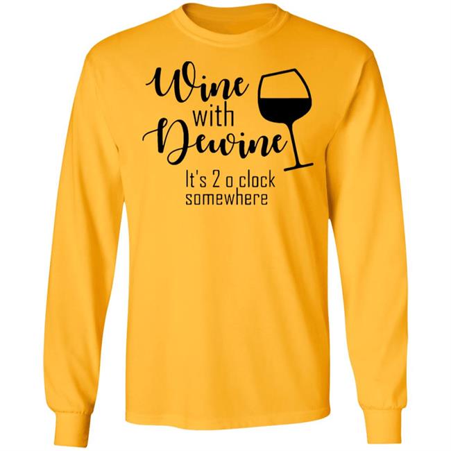 New Wine With Dewine T Shirt 2 o’clock some where Rod wine Mike DeWine White T Shirts with sayings New Wine With Dewine T Shirt 2 o’clock some where Rod wine Mike DeWine White T Shirts with sayings