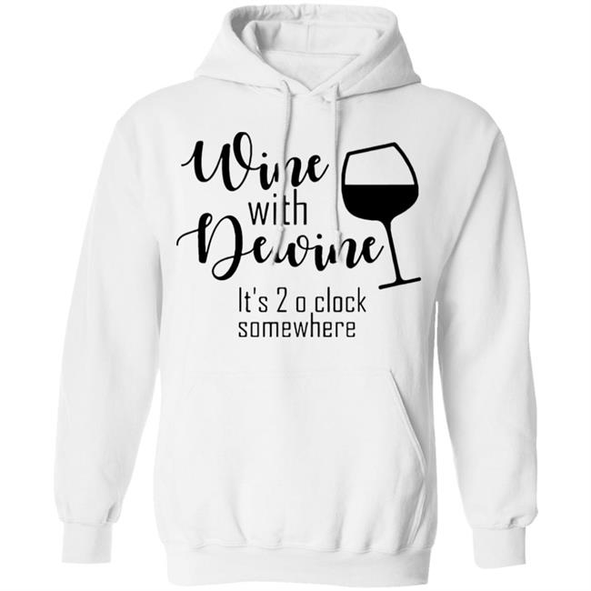New Wine With Dewine T Shirt 2 o’clock some where Rod wine Mike DeWine White T Shirts with sayings New Wine With Dewine T Shirt 2 o’clock some where Rod wine Mike DeWine White T Shirts with sayings