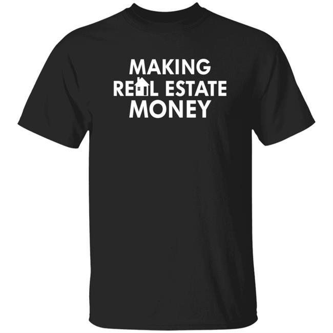 The Bjones Brandon Jones Making Real Estate Money Shirt