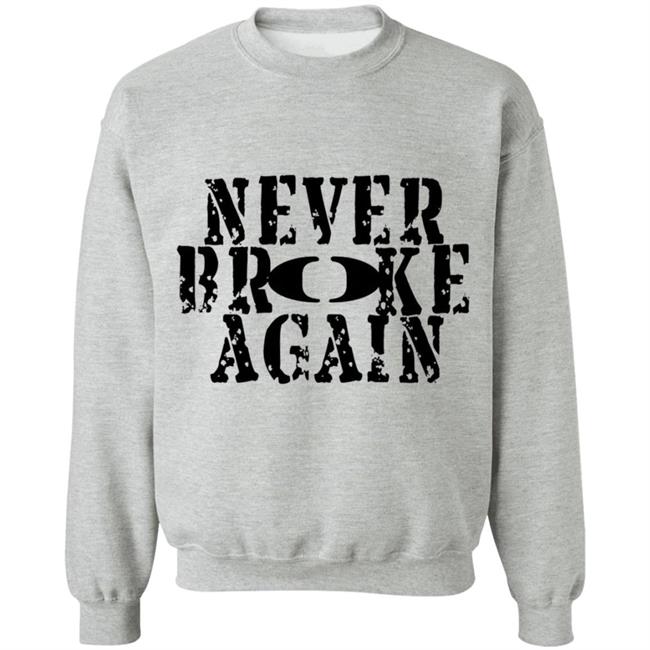 Never Broke Again T Shirt Never Broke Again T Shirt