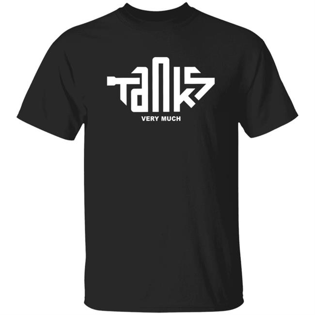Terroriser Merch Tanks Very Much Tee Shirt