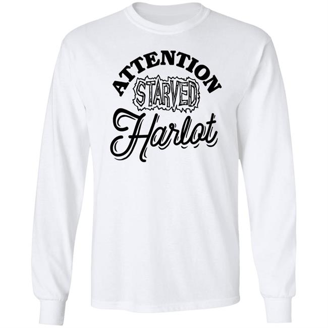 What A Maneuver Cher Delaware Merchandise Attention Starved Harlot T Shirt What A Maneuver Cher Delaware Merchandise Attention Starved Harlot T Shirt