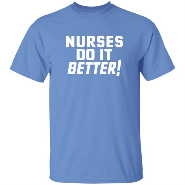 Robert Plant Nurses Do It Better Shirt