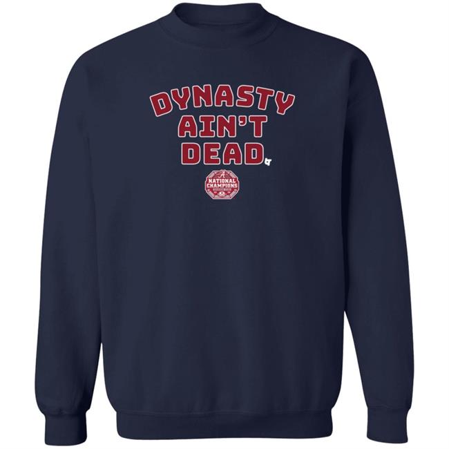 Dynasty Aint Dead BreakingT Shirt Dynasty Aint Dead BreakingT Shirt