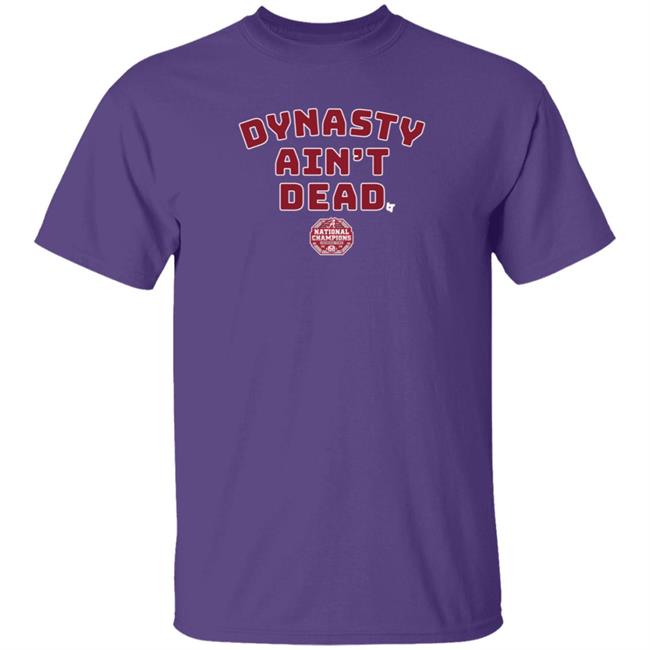 Dynasty Aint Dead BreakingT Shirt Dynasty Aint Dead BreakingT Shirt