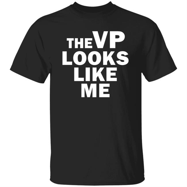 The Vp Looks Like Me Sweatshirt The Vp Looks Like Me Sweatshirt