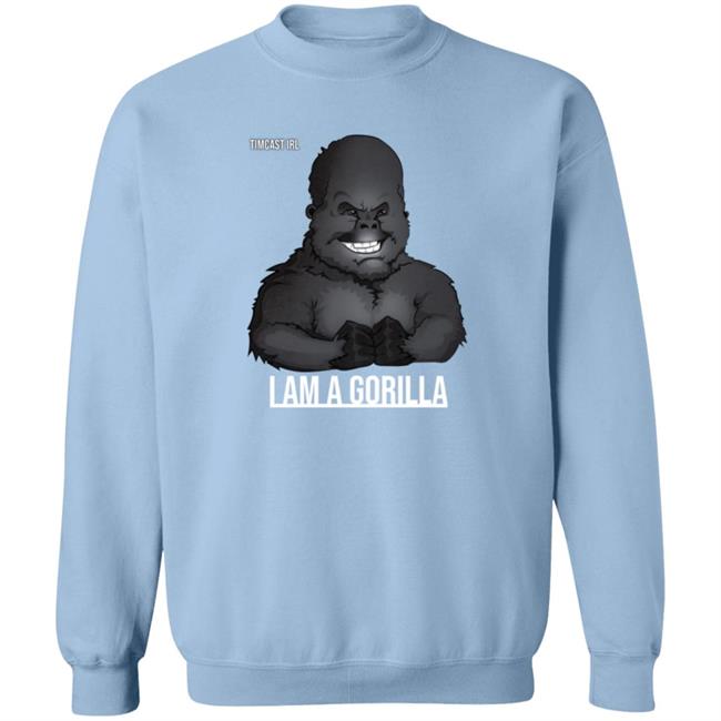 TimCast Irl I Am A Gorilla T Shirt TimCast Irl I Am A Gorilla T Shirt