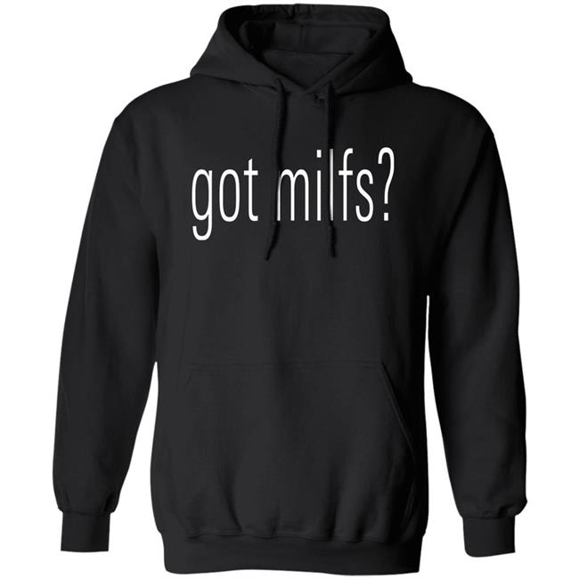 Yung Gravy Merch Got Milfs Hoodie