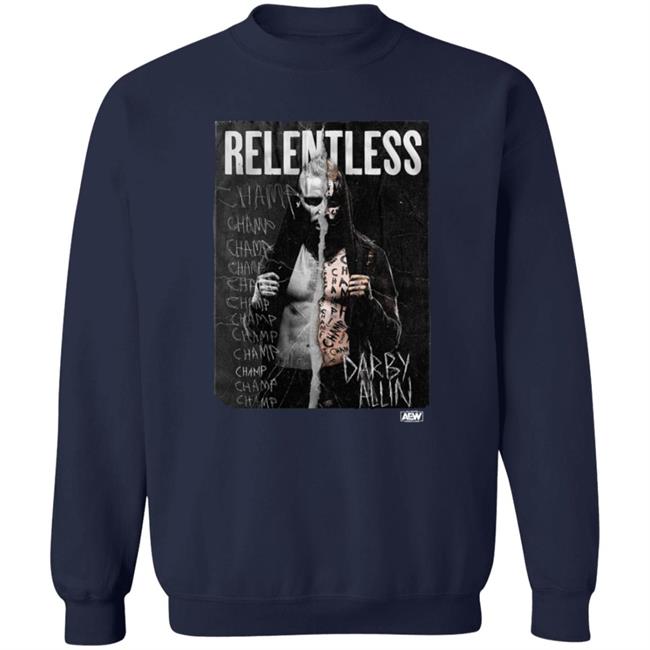 Darby Allin Relentless Champ Shirt Darby Allin Relentless Champ Shirt