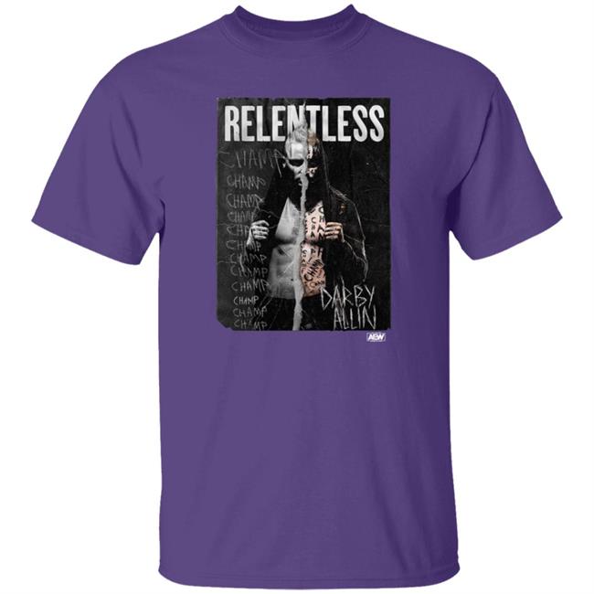 Darby Allin Relentless Champ Shirt Darby Allin Relentless Champ Shirt