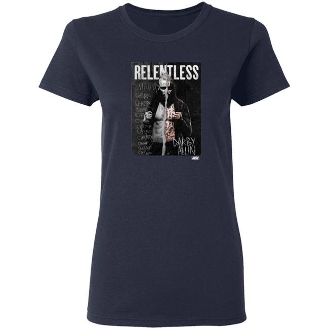 Darby Allin Relentless Champ Shirt Darby Allin Relentless Champ Shirt