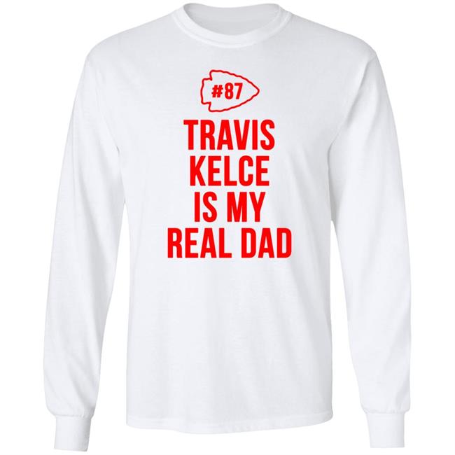 Travis Kelce Is My Real Dad Bodysuit Baby Shirt Travis Kelce Is My Real Dad Bodysuit Baby Shirt