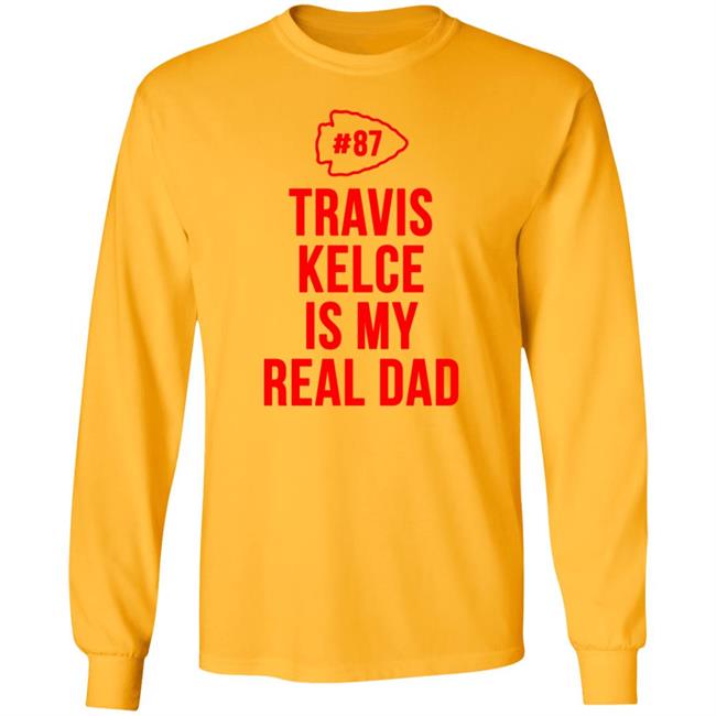 Travis Kelce Is My Real Dad Bodysuit Baby Shirt Travis Kelce Is My Real Dad Bodysuit Baby Shirt