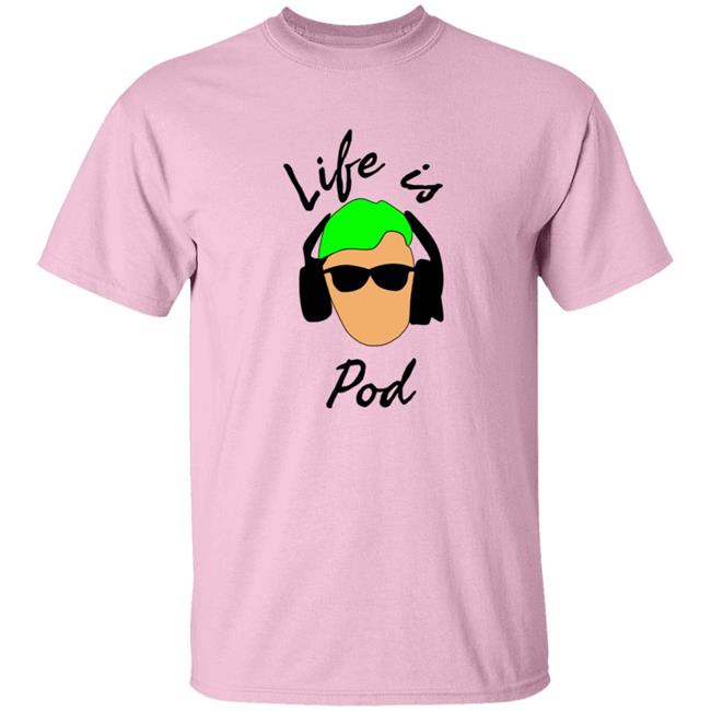 Giovanni’s Life Is Pod Shirt Giovanni’s Life Is Pod Shirt