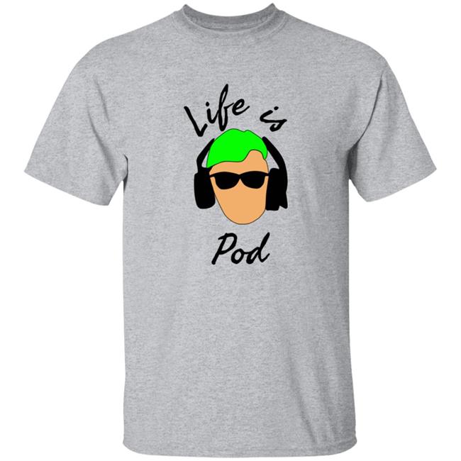 Giovanni’s Life Is Pod Shirt Giovanni’s Life Is Pod Shirt