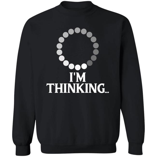 Whoopi Goldberg I'm Thinking Sweatshirt Shirt Mesonyab