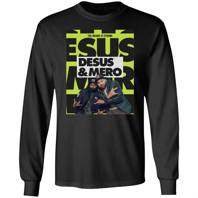 Desus Mero Season Long Sleeve T Shirt