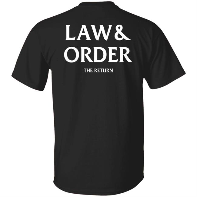 Wolf Entertainment Merch The Return Tee Law And Order The Return Shirt