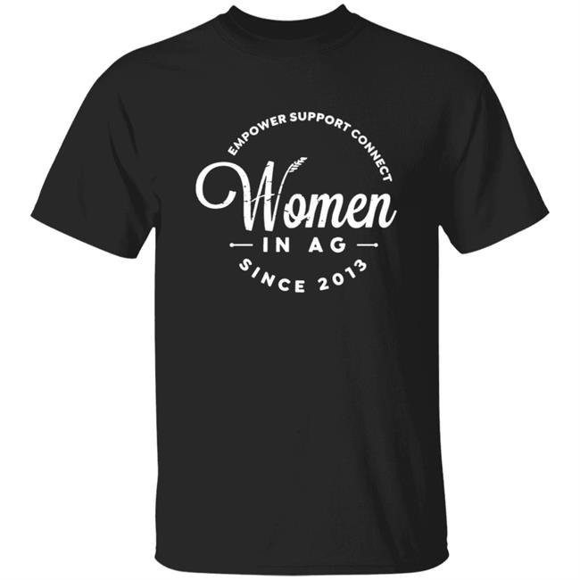 WomeninAg Women In Ag Est 2013 Shirt