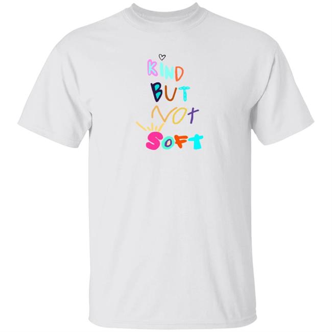 Chaeyoung Kind But Not Soft Shirt