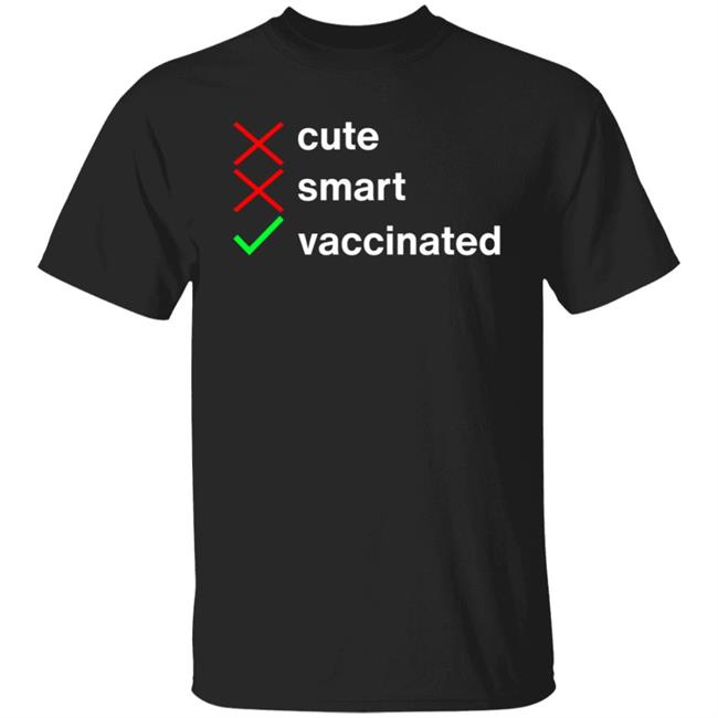 Zach Heltzel Cute Smart Vaccinated Tee Shirt