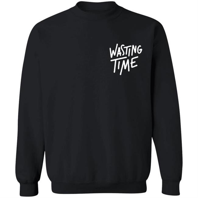 Post Party Merch Wasting Time Shirt Post Party Merch Wasting Time Shirt