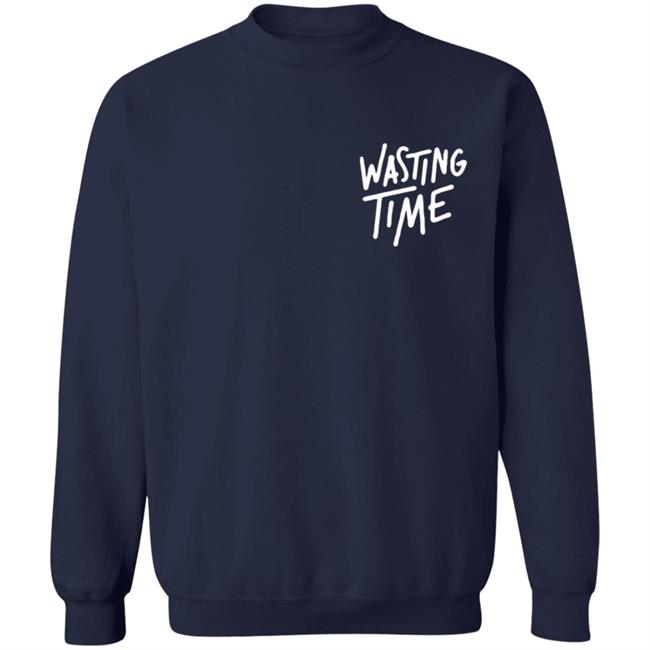 Post Party Merch Wasting Time Shirt Post Party Merch Wasting Time Shirt