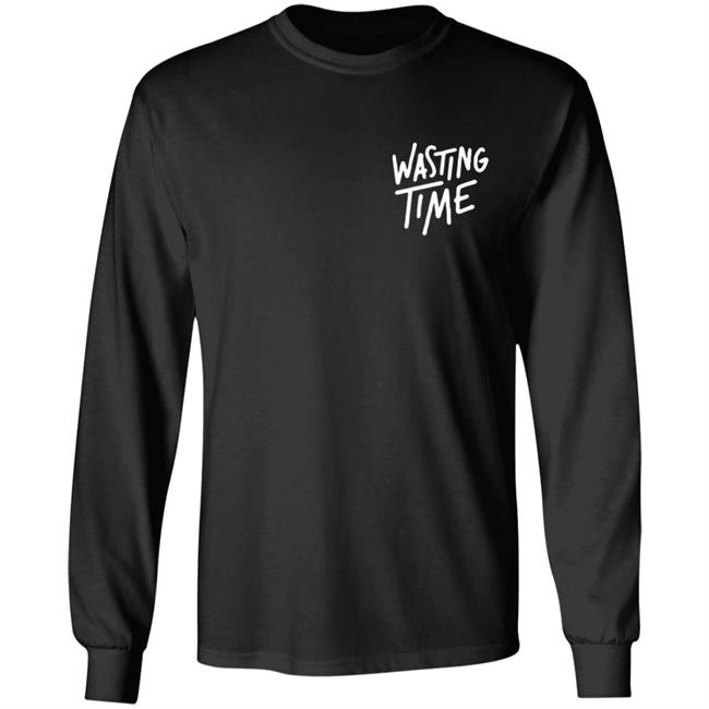 Post Party Merch Wasting Time Shirt Post Party Merch Wasting Time Shirt
