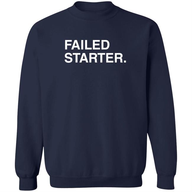 Joe Johnson Obviousshirts Failed Starter Shirt Joe Johnson Obviousshirts Failed Starter Shirt