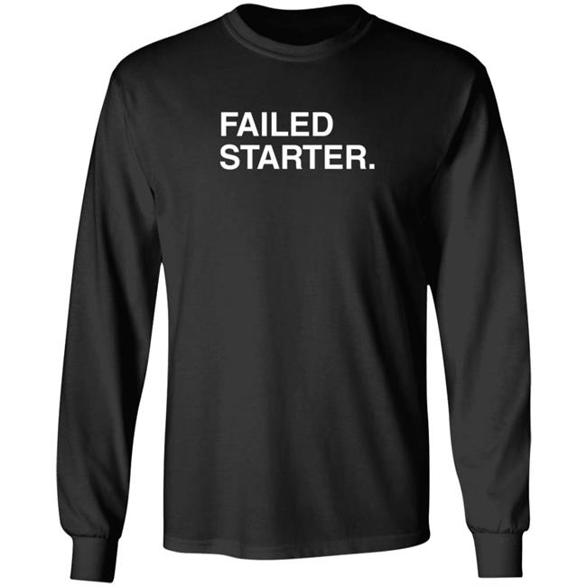 Joe Johnson Obviousshirts Failed Starter Shirt Joe Johnson Obviousshirts Failed Starter Shirt