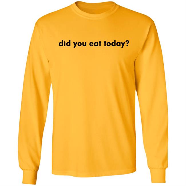 TikToker Sienna Gomez Did You Eat Today Hoodie Sweatshirt TikToker Sienna Gomez Did You Eat Today Hoodie Sweatshirt