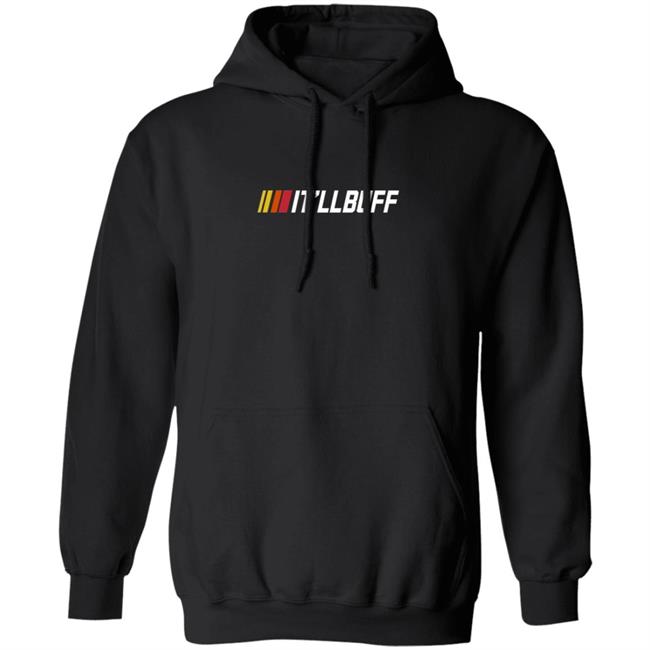 Braydon Price Merch It’ll Buff Hoodie Sweatshirt