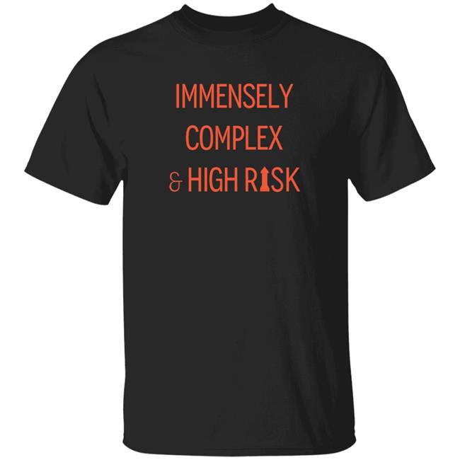 Wemartians Immensely Complex High Risk Shirt Joe Barnard