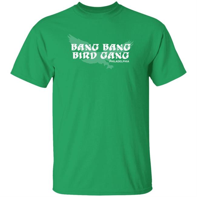 Barstool Sports Bang Bang Bird Gang Tee Shirt Barstool Sports Bang Bang Bird Gang Tee Shirt