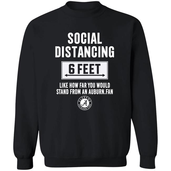 Roll Tide Social Distancing 6 Feet Alabama Crimson Tide Shirt Roll Tide Social Distancing 6 Feet Alabama Crimson Tide Shirt