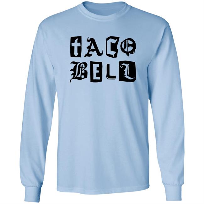 Taco Bell Merch Taco Bell Scripted Shirt Taco Bell Merch Taco Bell Scripted Shirt