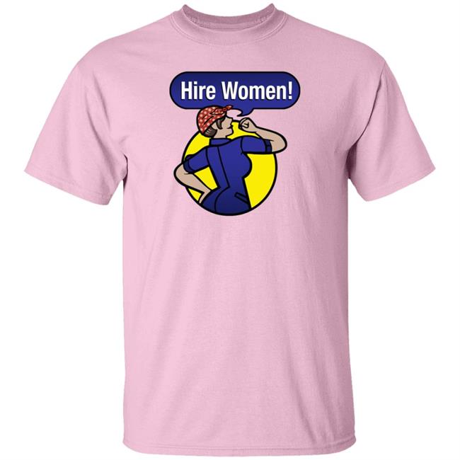 The Mary Sue Shop Hire Women Shirt The Mary Sue Shop Hire Women Shirt