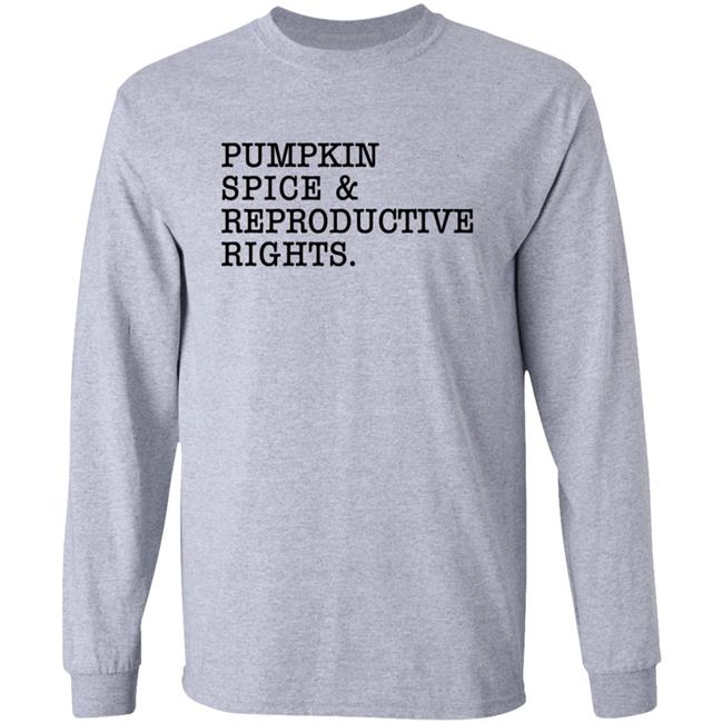 Cassie Cleveland Pumpkin Spice & Reproductive Rights Shirt Cassie Cleveland Pumpkin Spice & Reproductive Rights Shirt