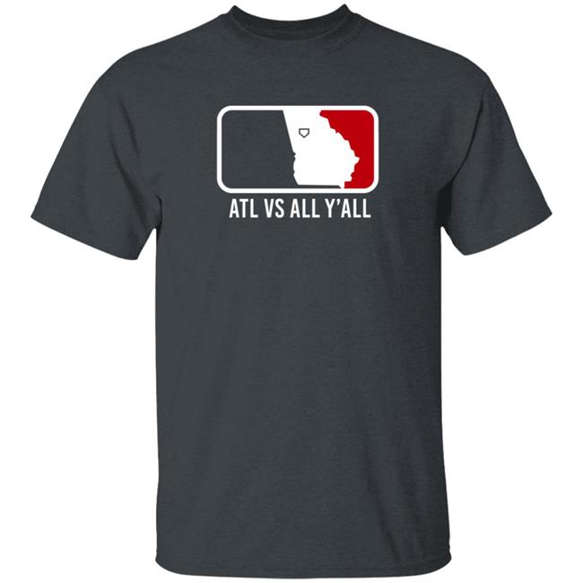 Breakingt Atl Vs All Y'all T Shirt Well Actualily Watchlilytweet Breakingt Atl Vs All Y'all T Shirt Well Actualily Watchlilytweet
