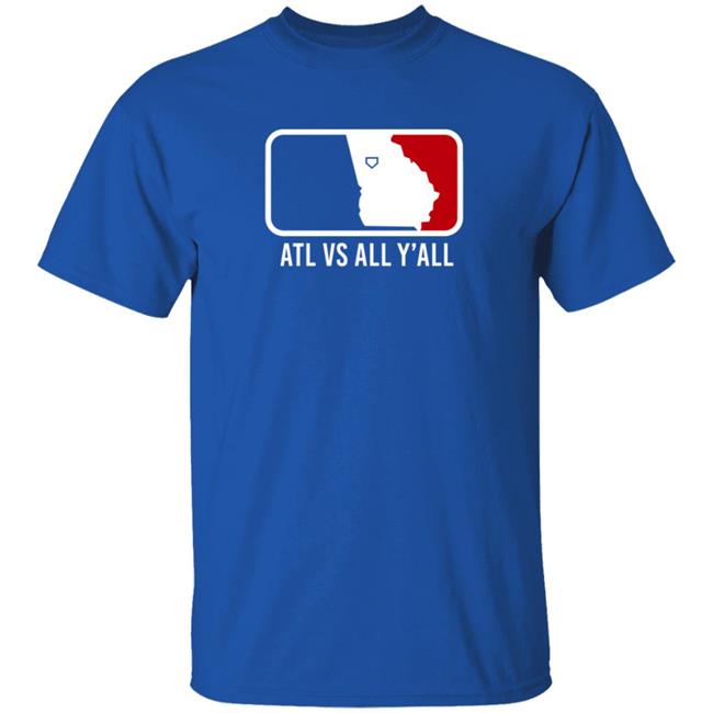 Breakingt Atl Vs All Y'all T Shirt Well Actualily Watchlilytweet Breakingt Atl Vs All Y'all T Shirt Well Actualily Watchlilytweet