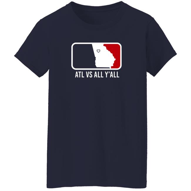 Breakingt Atl Vs All Y'all T Shirt Well Actualily Watchlilytweet Breakingt Atl Vs All Y'all T Shirt Well Actualily Watchlilytweet