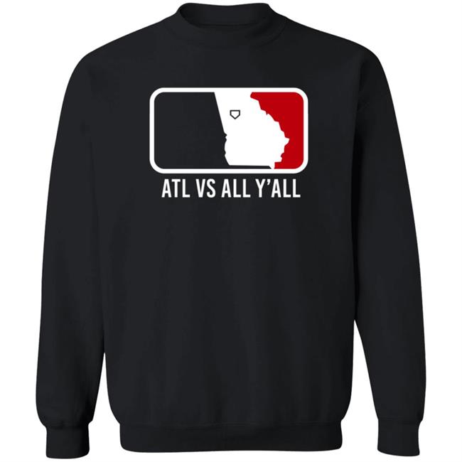 Breakingt Atl Vs All Y'all T Shirt Well Actualily Watchlilytweet Breakingt Atl Vs All Y'all T Shirt Well Actualily Watchlilytweet